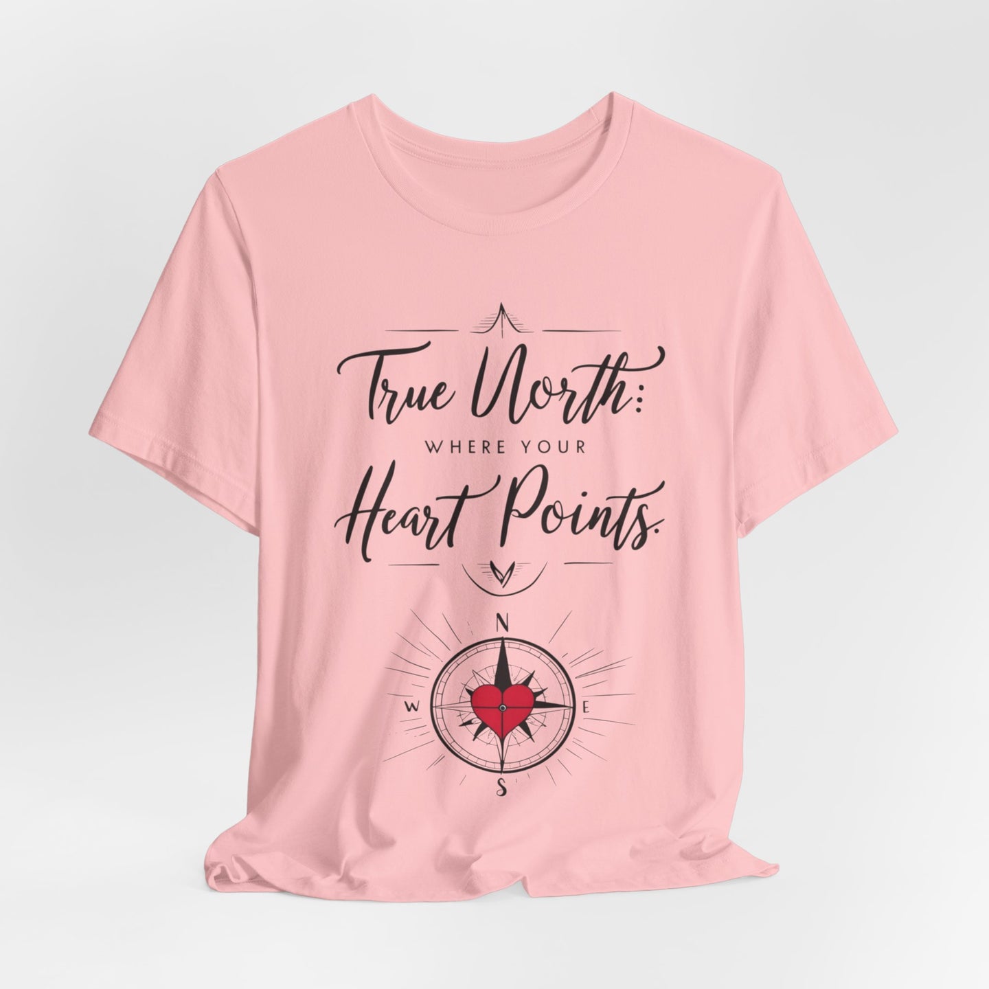 "True North: Where Your Heart Points - Elegant Compass Tee